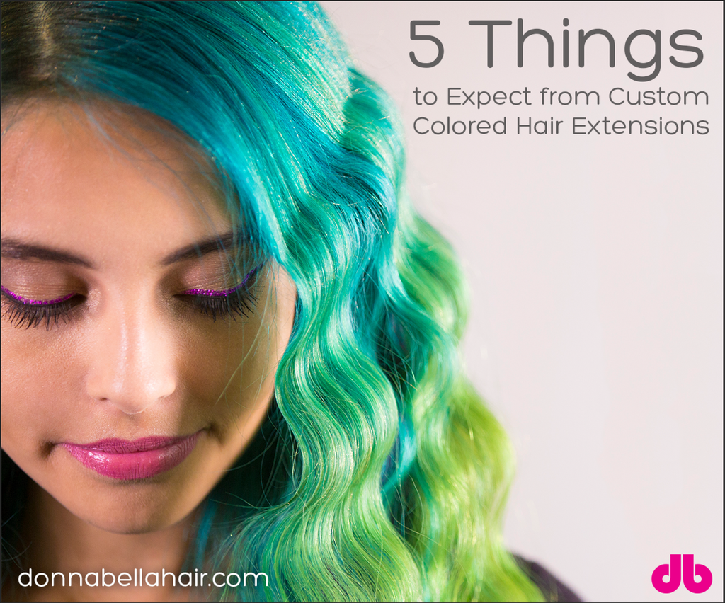 5 Things to Expect from Custom Colored Hair Extensions