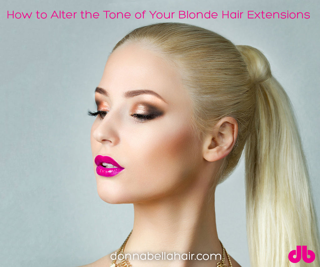 How to Alter the Tone of Your Blonde Hair Extensions