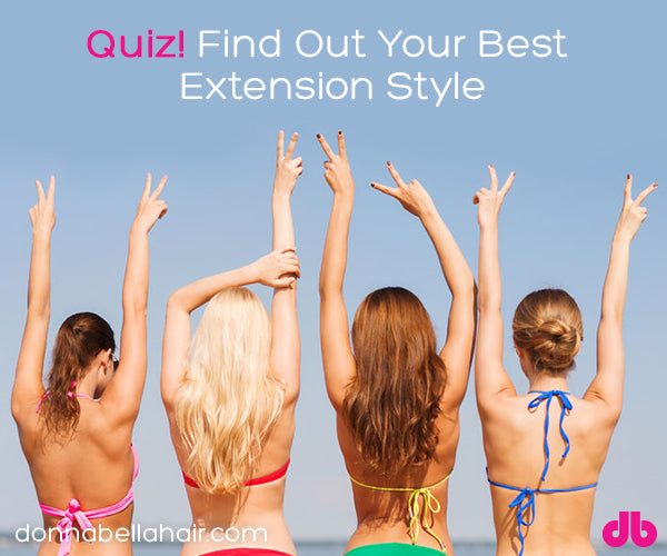 Quiz! | Find Out Your Best Extension Style