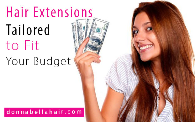 Hair Extensions Tailored to Fit Your Budget