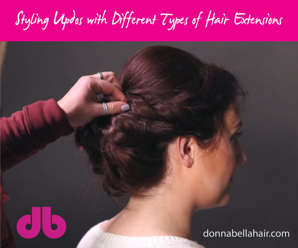 Styling Updos with Different Types of Hair Extensions