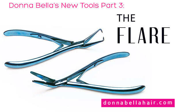 Donna Bella’s New Tools – The Flare