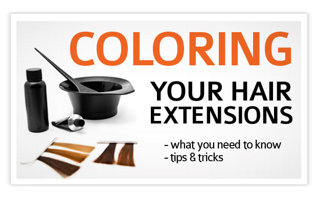 Coloring Your Hair Extensions