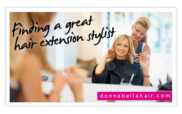 Finding a great hair extension stylist