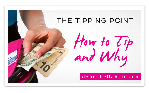 The Tipping Point: How to Tip and Why