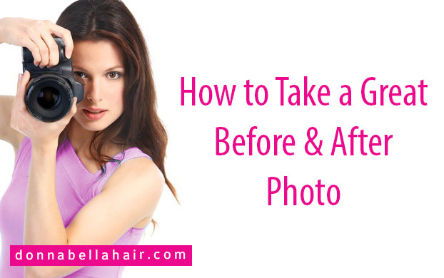 How to Take a Great Before & After Photo